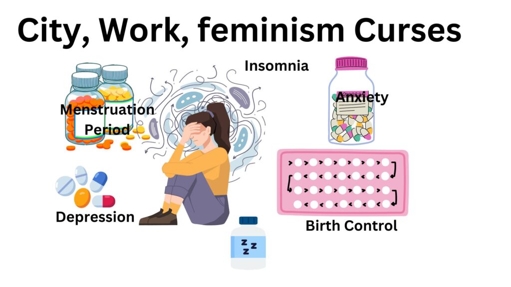 Reject the curse of city, work and feminism