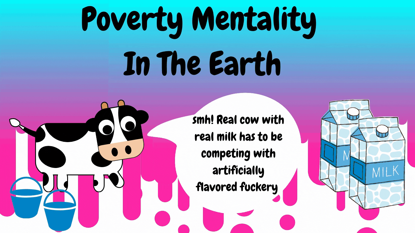 Poverty Mentality in the Earth