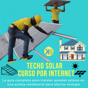 Techo solar, la guia completa para instalar paneles solares