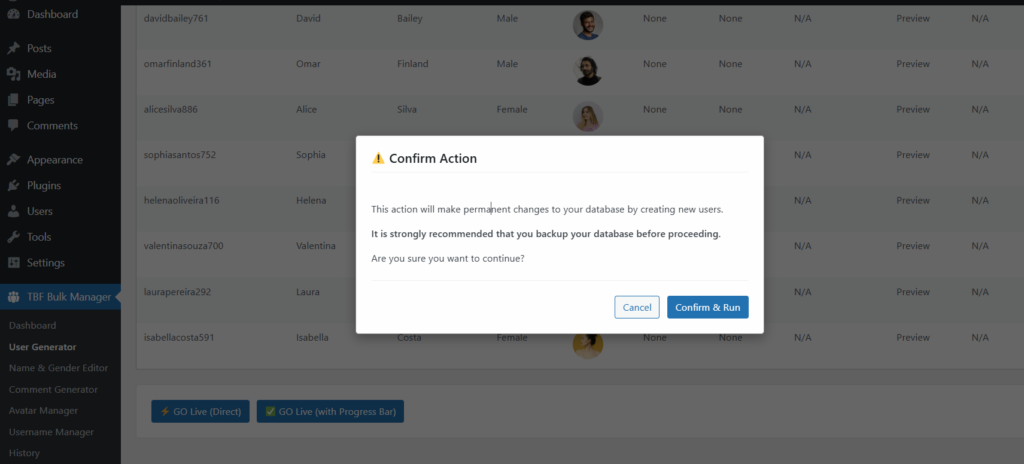 Bulk User Generator - Step 3 Confirmation Modal A final clear confirmation step ensures you dont perform a major action by accident the popup recommendation to back up you