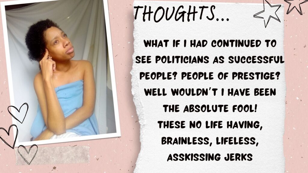 World Ruler Sher Trott Bailey speaks she expresses her views on countries, government, isreal, palistine. health and the earth (14). What if i had continued to see politicians as successful people? People of prestige? Well wouldn’t i have been the absolute fool!
These no life having, brainless, lifeless, asskissing jerks